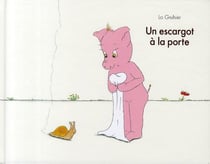 Escargot a la porte (un)