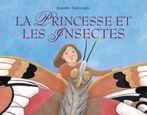 La princesse et les insectes