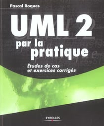 Uml 2.0 par la pratique