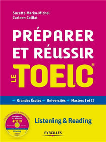 Préparer et réussir le TOEIC (4e édition)