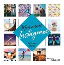 Mon année instagram - 365 idées photos