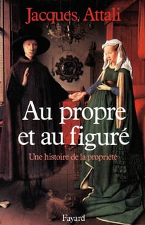 Au propre et au figuré - une histoire de propriété