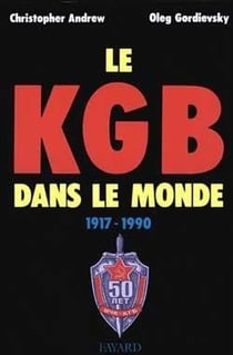 Le kgb dans le monde 1917-1990