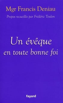 Un évêque en toute bonne foi