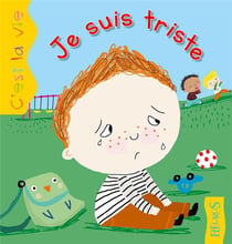 Je suis triste