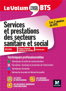 Le volum' : services et prestations des secteurs sanitaire et social - BTS
