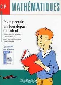 Mathematiques cp - pour prendre un bon depart en calcul