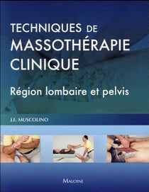 Techniques de massotherapie clinique - region lombaire et pelvis