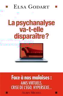 La psychanalyse va-t-elle disparaitre ?