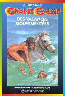 Grand galop t.623 - des vacances mouvementées