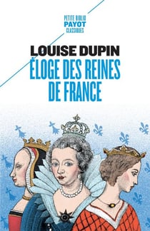 Éloge des reines de France