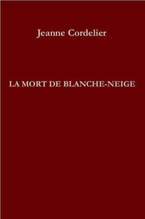 La mort de blanche-neige