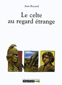 Le celte au regard etrange