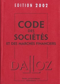 Code des societes et des marches financiers 2002 - 19e edition