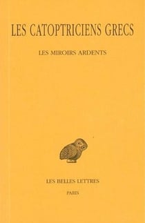 Les Catoptriciens grecs