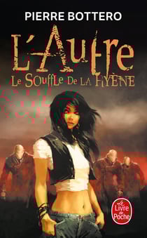 L'autre Tome 1 : le souffle de la hyène