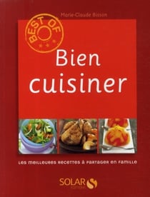 Bien cuisiner