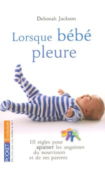Lorsque bebe pleure