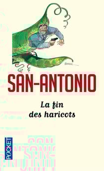 San-Antonio : la fin des haricots