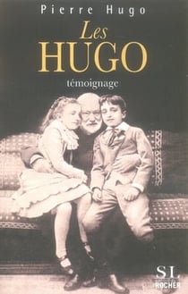 Les Hugo - témoignage