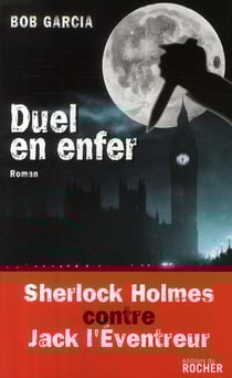 Duel en enfer - Sherlock Holmes contre Jack l'éventreur