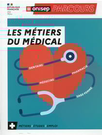 Les métiers du medical