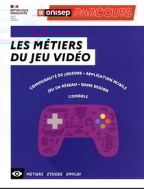 Les métiers du jeu vidéo