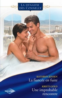 La fiancée en fuite - une improbable rencontre
