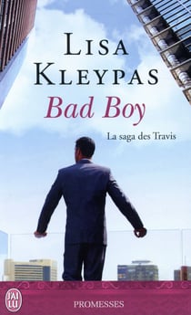 La saga des Travis Tome 2 - bad boy