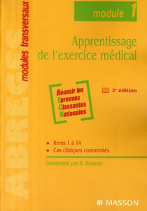 Apprentissage de l'exercice médical - module 1