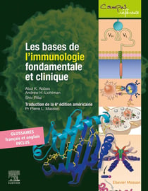 Les bases de l'immunologie fondamentale et clinique (6e édition)