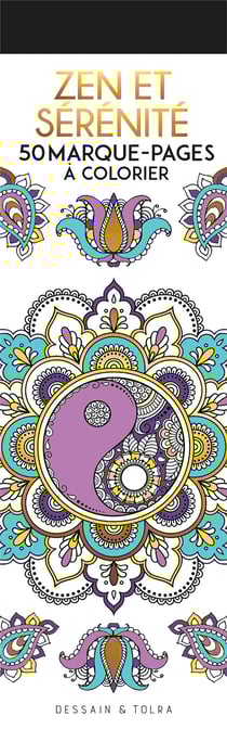 Zen et sérénité - 50 marque-pages à colorier