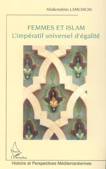 Femmes et islam - l'imperatif universel d'egalite