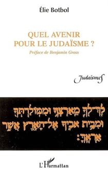 Quel avenir pour le judaïsme ?