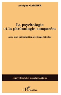 La psychologie et la phrenologie comparees