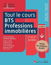 Tout le cours bts professions immobilières (édition 2020/2021)
