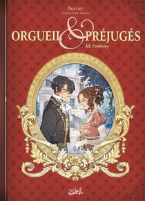 Orgueil et préjugés Tome 3 : Pemberley