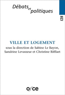 DEBATS ET POLITIQUES n.128 : ville et logement
