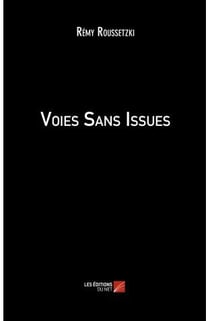 Voies sans issues