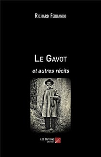 Le gavot et autres récits
