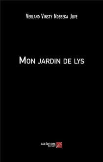 Mon jardin de lys