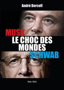 Elon Musk contre Klaus Schwab : Le choc des mondes