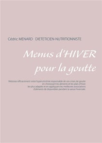 Menus d'hiver pour la goutte