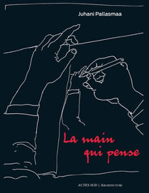 La main qui pense