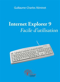 Internet explorer 9 facile d'utilisation
