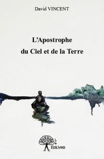L'apostrophe du ciel et de la terre
