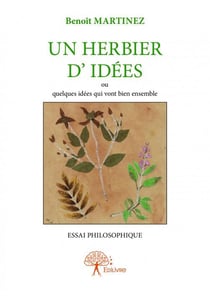 Un herbier d'idées ou quelques idées qui vont bien ensemble