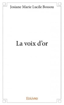 La voix d'or