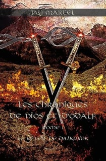 Les chroniques de Nios et d'Odalf t.1 - le réveil de Dahgniok