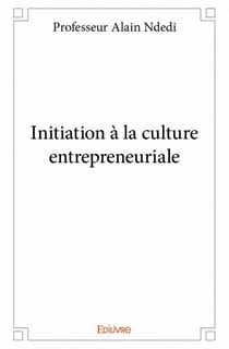 Initiation à la culture entrepreneuriale